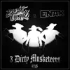 Brutal Oppozitz & Enak - 3 Dirty Musketeers - Single